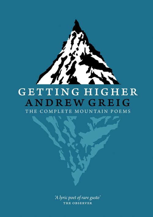 Book cover of Getting Higher: The Complete Mountain Poems