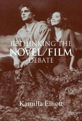 Book cover of Rethinking the Novel/film Debate (PDF)