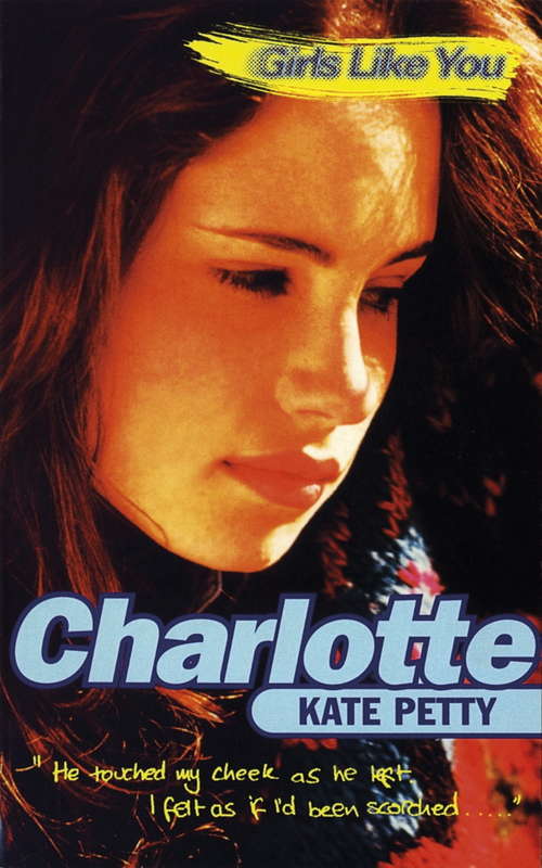 Book cover of Girls Like You: Charlotte (Girls Like You Ser.)