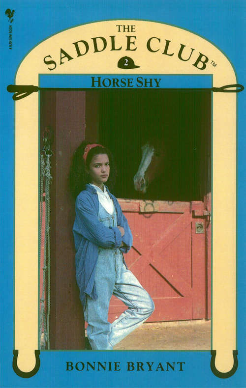 Book cover of Saddle Club Book 2: Horse Crazy / Horse Shy (The\saddle Club Bindup Ser.: Vol. 1)