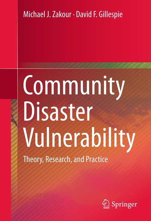 Book cover of Community Disaster Vulnerability: Theory, Research, and Practice (2013)