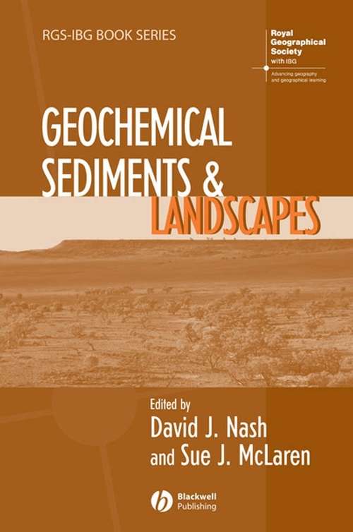 Book cover of Geochemical Sediments and Landscapes (RGS-IBG Book Series)