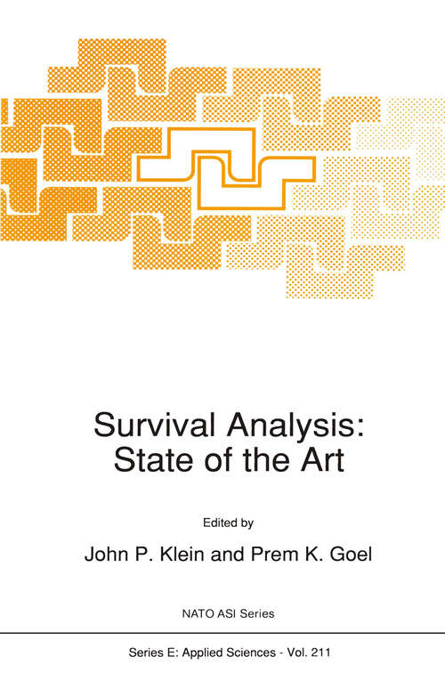 Book cover of Survival Analysis: State of the Art (1992) (NATO Science Series E: #211)