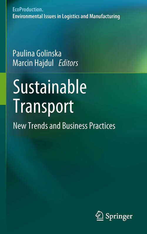 Book cover of Sustainable Transport: New Trends and Business Practices (2012) (EcoProduction)