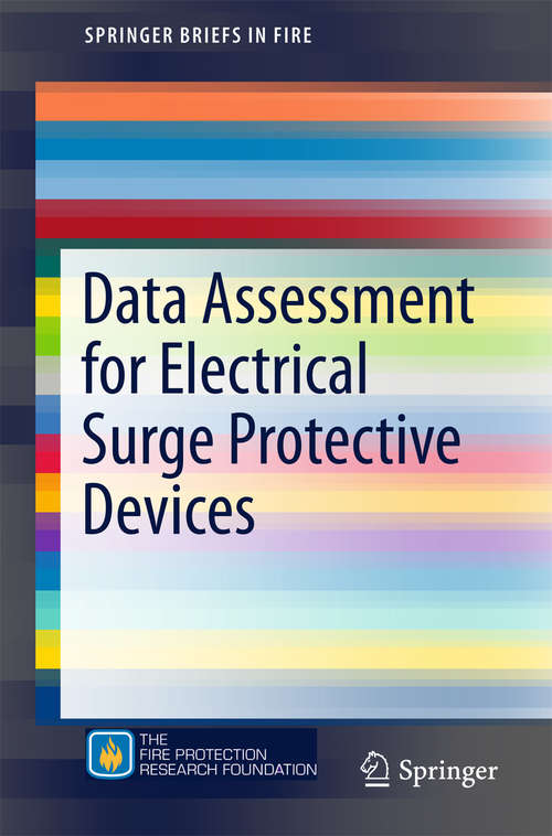 Book cover of Data Assessment for Electrical Surge Protective Devices (2015) (SpringerBriefs in Fire)