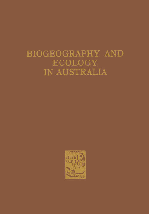 Book cover of Biogeography and Ecology in Australia (1959) (Monographiae Biologicae)