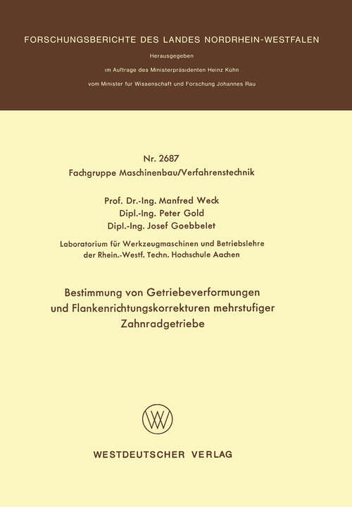 Book cover of Bestimmung von Getriebeverformungen und Flankenrichtungskorrekturen mehrstufiger Zahnradgetriebe (1977) (Forschungsberichte des Landes Nordrhein-Westfalen #2687)