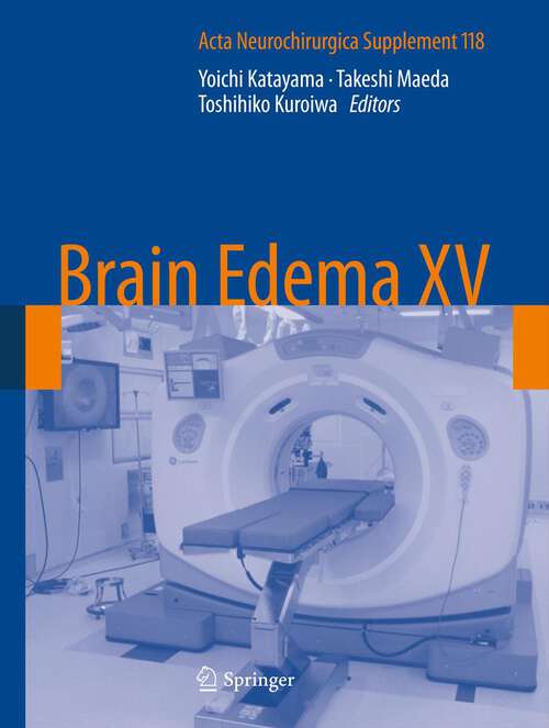 Book cover of Brain Edema XV (2013) (Acta Neurochirurgica Supplement)