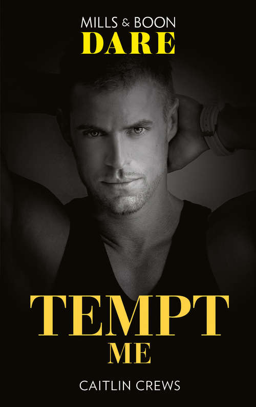 Book cover of Tempt Me: Tempt Me / Pure Attraction (ePub edition) (Filthy Rich Billionaires #3)