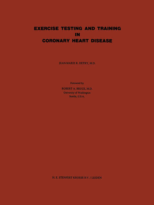 Book cover of Exercise Testing and Training in Coronary Heart Disease (1973)