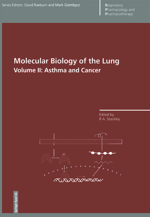 Book cover of Molecular Biology of the Lung: Volume II: Asthma and Cancer (1999) (Respiratory Pharmacology and Pharmacotherapy)