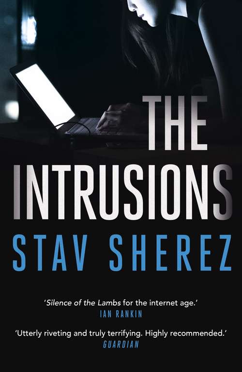 Book cover of The Intrusions (Main) (Carrigan & Miller #3)