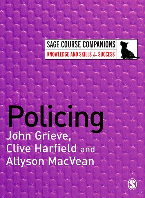 Book cover of Policing (6) (SAGE Course Companions series)