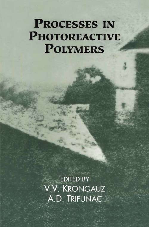 Book cover of Processes in Photoreactive Polymers (1995)