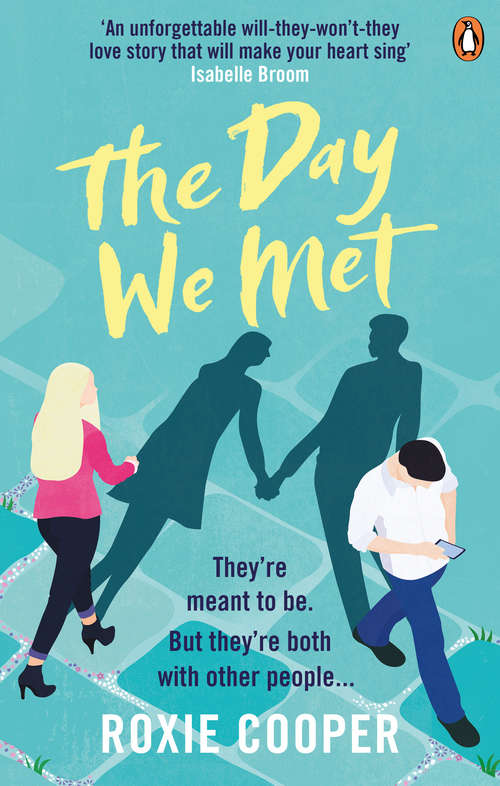 Book cover of The Day We Met: The perfect epic love story to read this Valentine’s Day