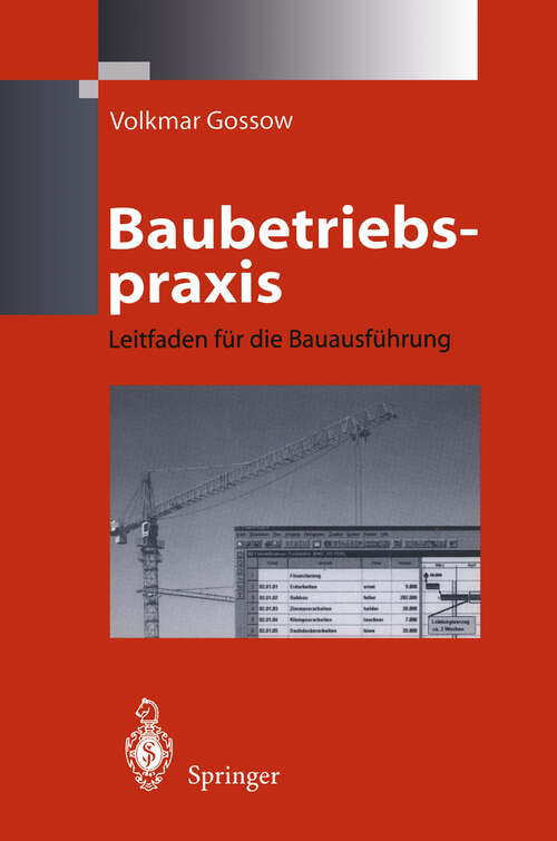 Book cover of Baubetriebspraxis: Leitfaden für die Bauausführung (1998)