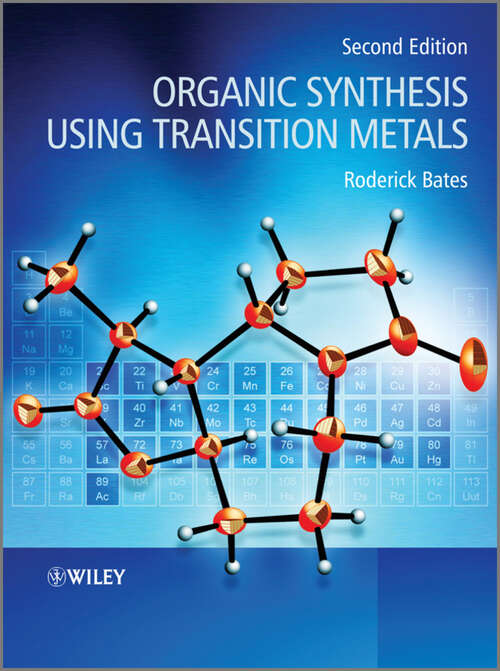 Book cover of Organic Synthesis Using Transition Metals (2)