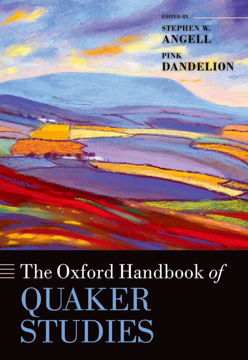 Book cover of The Oxford Handbook of Quaker Studies (Oxford Handbooks)