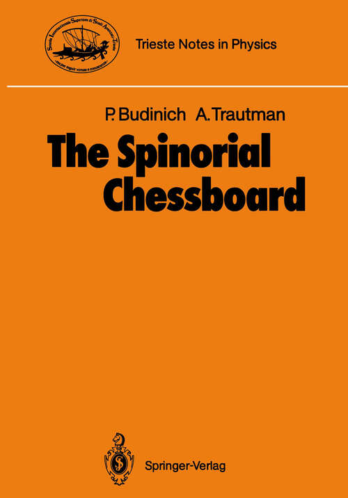 Book cover of The Spinorial Chessboard (1988) (Trieste Notes in Physics)
