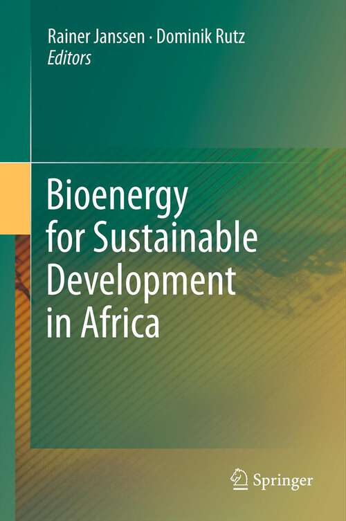 Book cover of Bioenergy for Sustainable Development in Africa (2012)