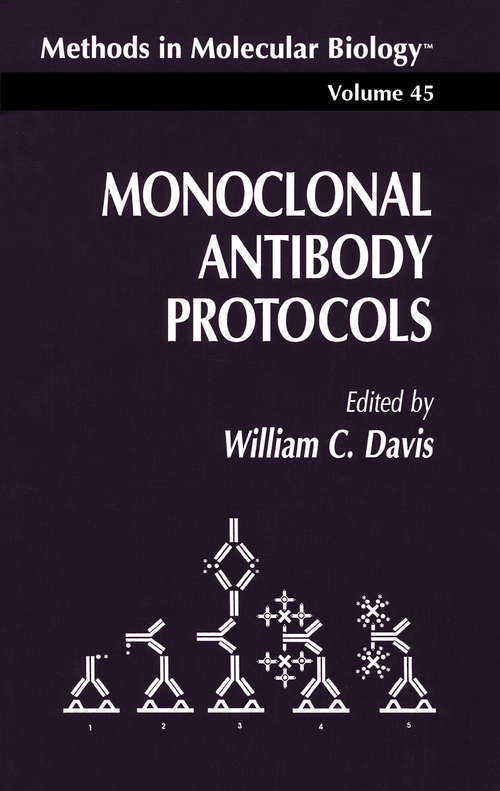 Book cover of Monoclonal Antibody Protocols (1995) (Methods in Molecular Biology #45)