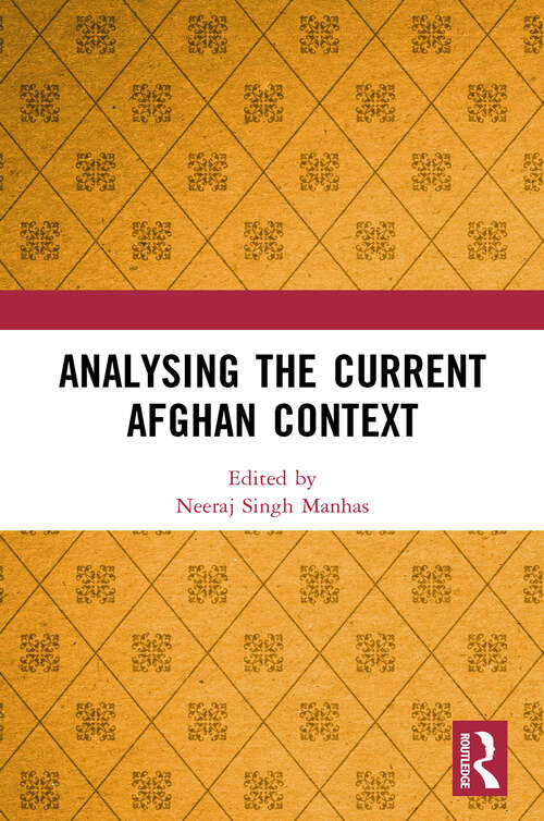 Book cover of Analysing the Current Afghan Context