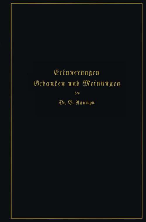 Book cover of Erinnerungen, Gedanken und Meinungen (1925)