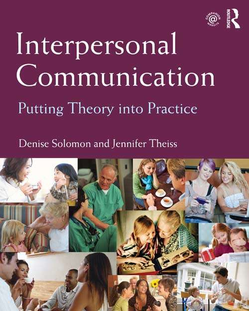 Book cover of Interpersonal Communication: Putting Theory into Practice