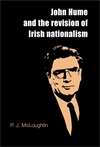 Book cover of John Hume and the revision of Irish nationalism