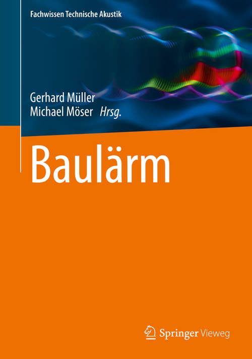 Book cover of Baulärm (Fachwissen Technische Akustik)