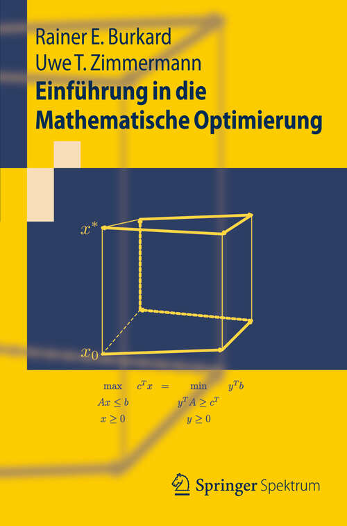 Book cover of Einführung in die Mathematische Optimierung (2012) (Springer-Lehrbuch)