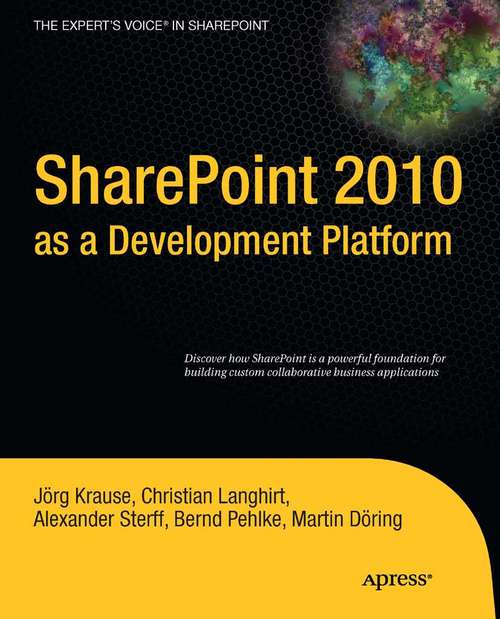 Book cover of SharePoint 2010 as a Development Platform (1st ed.)