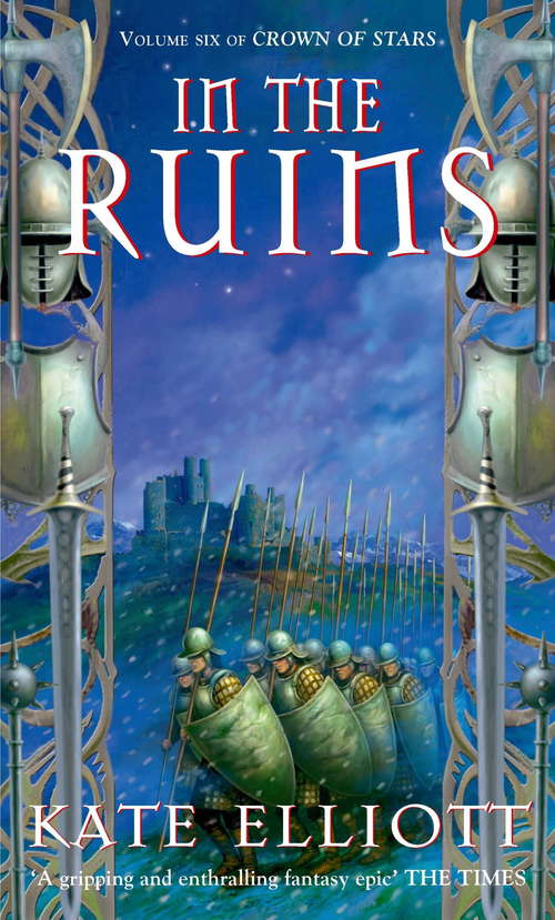 Book cover of In The Ruins: The Crown of Stars series: Book Six (Crown of Stars #6)