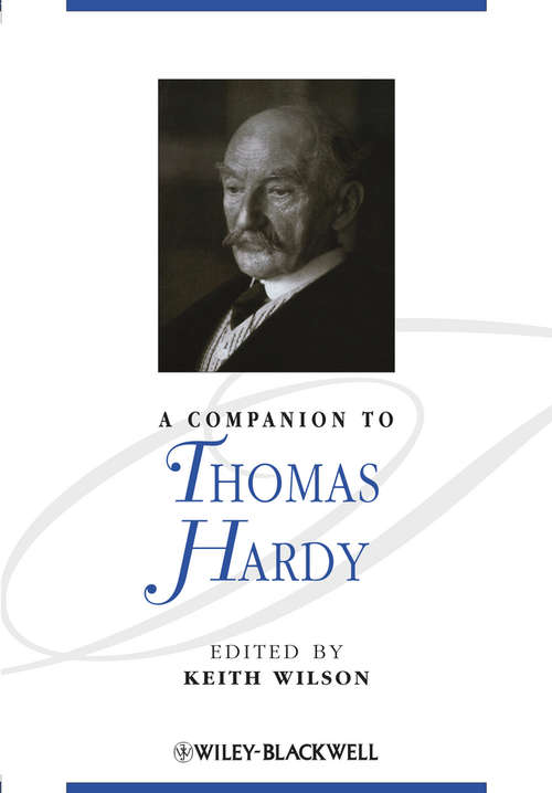 Book cover of A Companion to Thomas Hardy (Blackwell Companions to Literature and Culture #128)