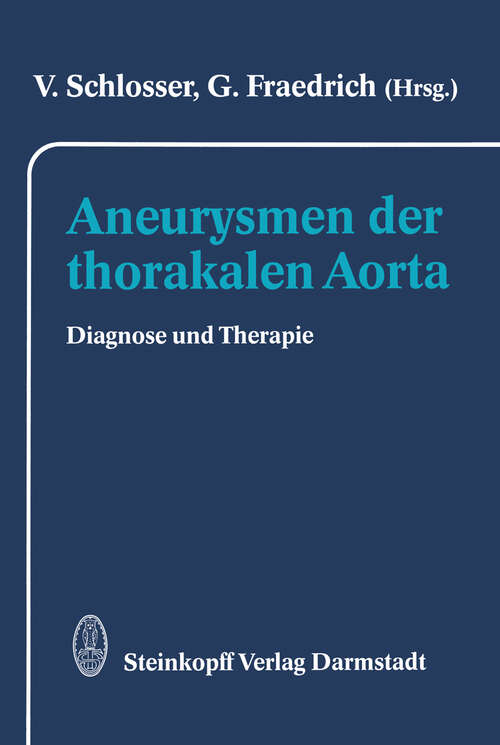 Book cover of Aneurysmen der thorakalen Aorta: Diagnose und Therapie (1990)