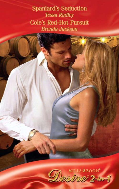 Book cover of Spaniard's Seduction / Cole's Red-Hot Pursuit: Spaniard's Seduction (ePub First edition) (Mills And Boon Desire Ser. #2)