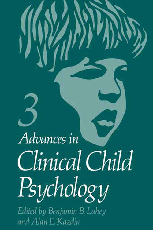 Book cover of Advances in Clinical Child Psychology (1980) (Advances in Experimental Medicine and Biology: 76A)