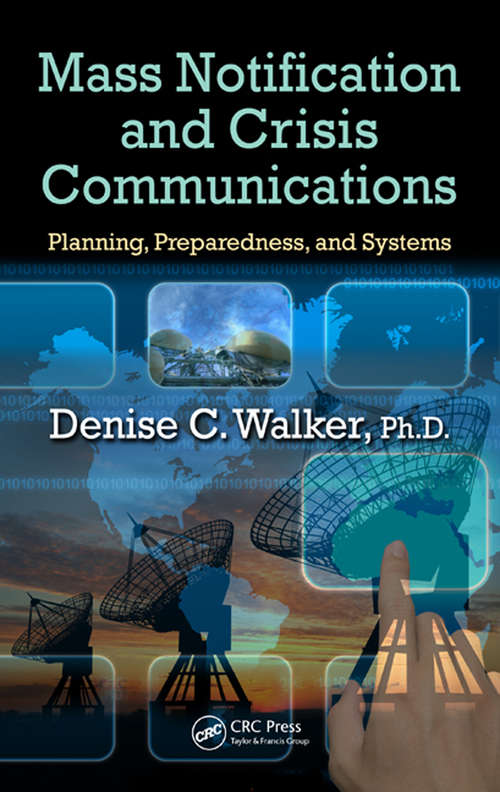 Book cover of Mass Notification and Crisis Communications: Planning, Preparedness, and Systems