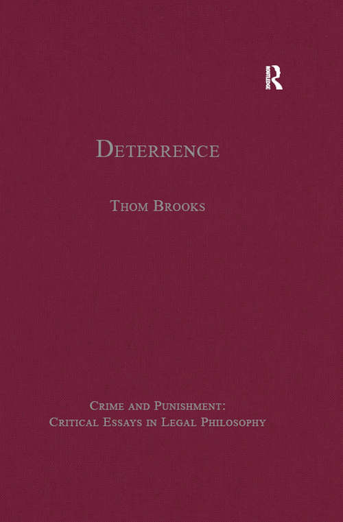 Book cover of Deterrence (Crime and Punishment: Critical Essays in Legal Philosophy)