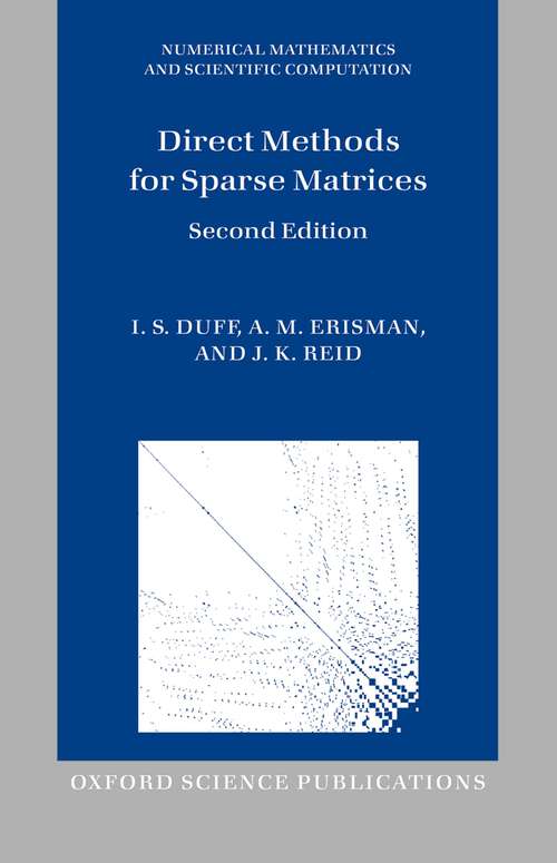 Book cover of Direct Methods for Sparse Matrices (Numerical Mathematics and Scientific Computation)