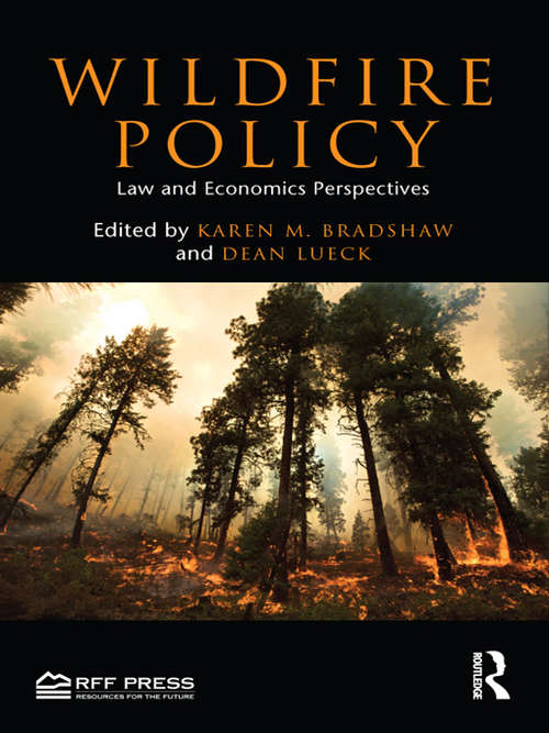 Book cover of Wildfire Policy: Law and Economics Perspectives