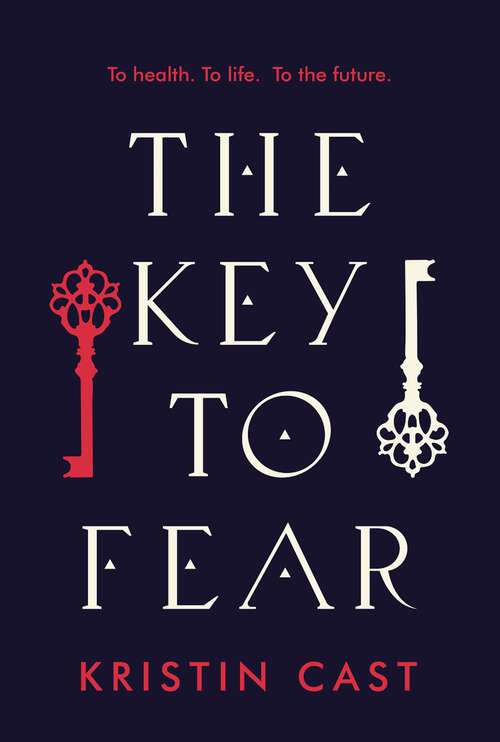 Book cover of The Key to Fear