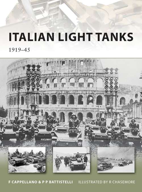 Book cover of Italian Light Tanks: 1919–45 (New Vanguard)