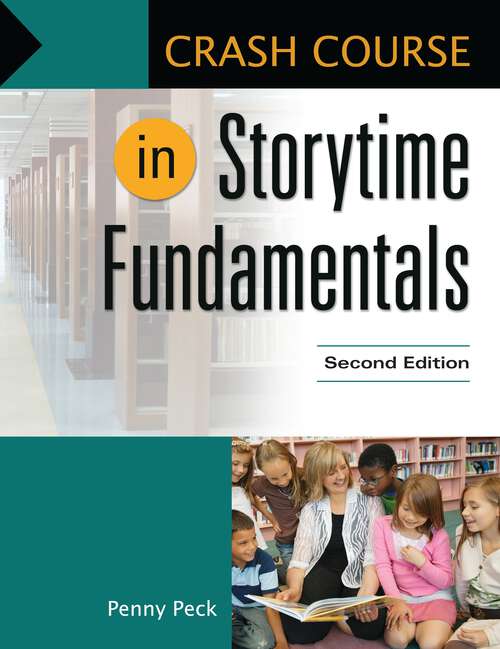 Book cover of Crash Course in Storytime Fundamentals (2) (Crash Course)