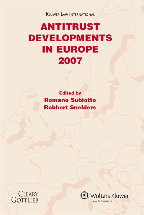 Book cover of Antitrust Developments In Europe: 2007