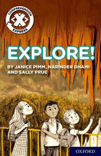 Book cover of Project X Comprehension Express: Explore! (PDF)