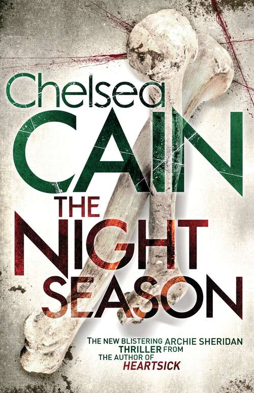 Book cover of The Night Season (Archie Sheridan And Gretchen Lowell Ser. #4)