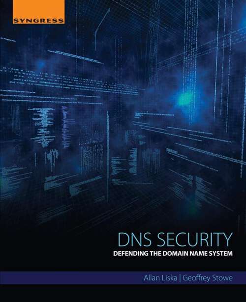 Book cover of DNS Security: Defending the Domain Name System