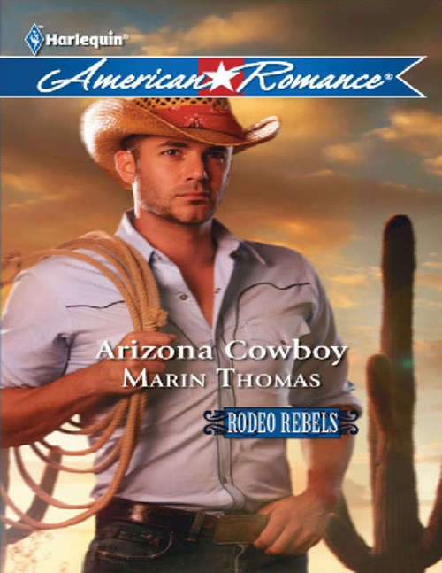 Book cover of Arizona Cowboy (ePub First edition) (Mills And Boon American Romance Ser. #4)