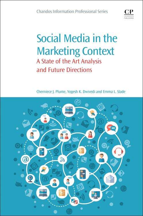 Book cover of SOCIAL MEDIA IN THE MARKETING CONTEXT: A State of the Art Analysis
and Future Directions (pdf)